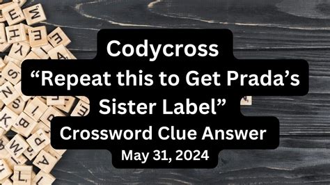 prada's sister brand crossword clue